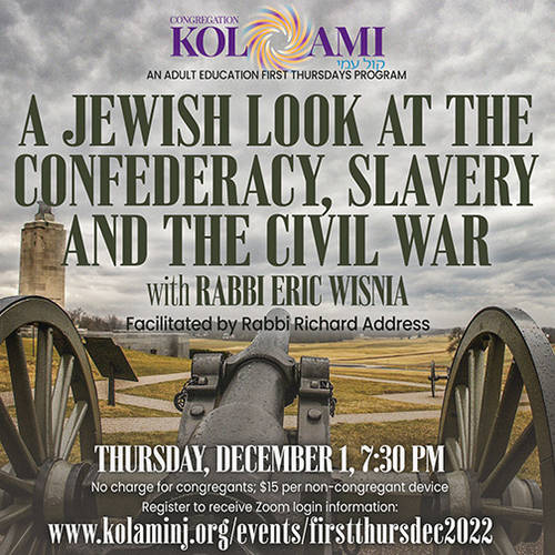Banner Image for First Thursdays: A Jewish Look at the Confederacy, Slavery and the Civil War